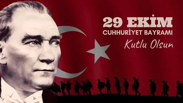 29 Ekim mesajları! Kısa, uzun, Atatürk’lü ve vatan sevgisi temalı, en güzel Cumhuriyet Bayramı sözleri 10